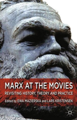 Buchcover Marx at the Movies | Lars Kristensen | EAN 9781349478378 | ISBN 1-349-47837-7 | ISBN 978-1-349-47837-8
