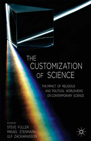 Buchcover The Customization of Science  | EAN 9781349478880 | ISBN 1-349-47888-1 | ISBN 978-1-349-47888-0