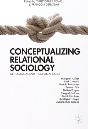 Buchcover Conceptualizing Relational Sociology  | EAN 9781349479023 | ISBN 1-349-47902-0 | ISBN 978-1-349-47902-3