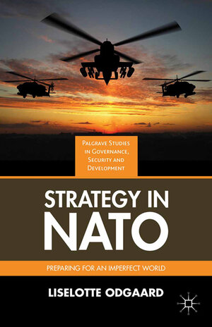 Buchcover Strategy in NATO | Liselotte Odgaard | EAN 9781349479863 | ISBN 1-349-47986-1 | ISBN 978-1-349-47986-3