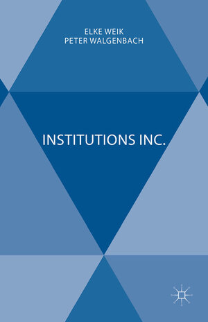 Buchcover Institutions Inc.  | EAN 9781349694174 | ISBN 1-349-69417-7 | ISBN 978-1-349-69417-4
