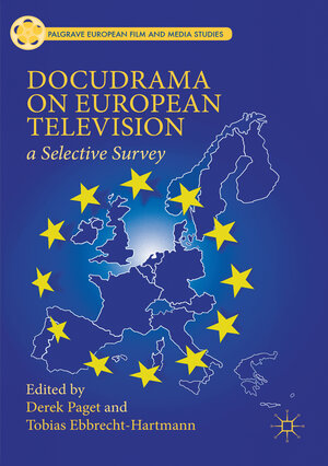 Buchcover Docudrama on European Television  | EAN 9781349698622 | ISBN 1-349-69862-8 | ISBN 978-1-349-69862-2