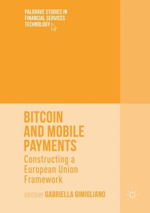 Buchcover Bitcoin and Mobile Payments  | EAN 9781349847051 | ISBN 1-349-84705-4 | ISBN 978-1-349-84705-1