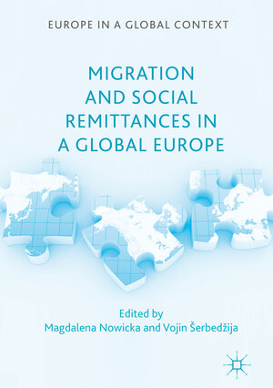 Buchcover Migration and Social Remittances in a Global Europe  | EAN 9781349931309 | ISBN 1-349-93130-6 | ISBN 978-1-349-93130-9