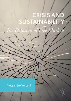 Buchcover Crisis and Sustainability | Alessandro Vercelli | EAN 9781349933747 | ISBN 1-349-93374-0 | ISBN 978-1-349-93374-7