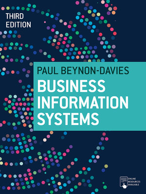 Buchcover Business Information Systems | Paul Beynon-Davies | EAN 9781352007381 | ISBN 1-352-00738-X | ISBN 978-1-352-00738-1
