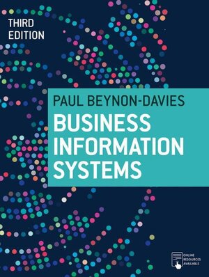 Buchcover Business Information Systems | Paul Beynon-Davies | EAN 9781352007398 | ISBN 1-352-00739-8 | ISBN 978-1-352-00739-8
