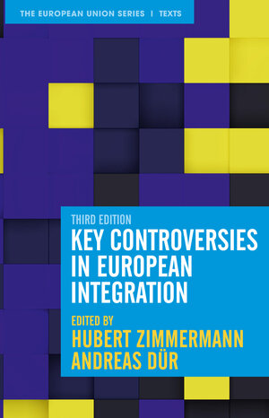 Buchcover Key Controversies in European Integration | Hubert Zimmermann | EAN 9781352011906 | ISBN 1-352-01190-5 | ISBN 978-1-352-01190-6
