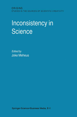 Buchcover Inconsistency in Science | EAN 9781402006302 | ISBN 1-4020-0630-6 | ISBN 978-1-4020-0630-2