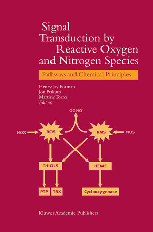Buchcover Signal Transduction by Reactive Oxygen and Nitrogen Species: Pathways and Chemical Principles  | EAN 9781402011214 | ISBN 1-4020-1121-0 | ISBN 978-1-4020-1121-4