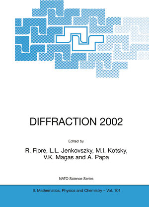 Buchcover DIFFRACTION 2002: Interpretation of the New Diffractive Phenomena in Quantum Chromodynamics and in the S-Matrix Theory | EAN 9781402013065 | ISBN 1-4020-1306-X | ISBN 978-1-4020-1306-5