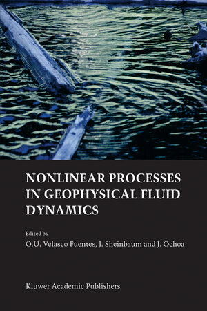 Buchcover Nonlinear Processes in Geophysical Fluid Dynamics | EAN 9781402015892 | ISBN 1-4020-1589-5 | ISBN 978-1-4020-1589-2