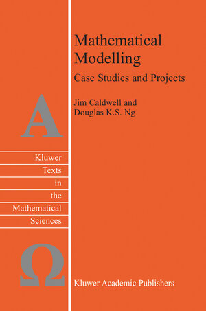 Buchcover Mathematical Modelling | J. Caldwell | EAN 9781402019937 | ISBN 1-4020-1993-9 | ISBN 978-1-4020-1993-7