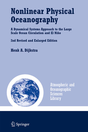 Buchcover Nonlinear Physical Oceanography | Henk A. Dijkstra | EAN 9781402022630 | ISBN 1-4020-2263-8 | ISBN 978-1-4020-2263-0