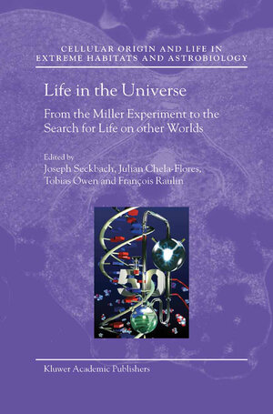 Buchcover Life in the Universe | EAN 9781402023712 | ISBN 1-4020-2371-5 | ISBN 978-1-4020-2371-2