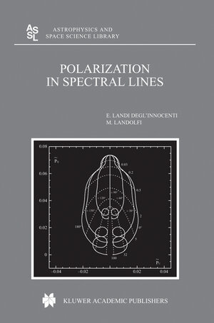 Buchcover Polarization in Spectral Lines | M. Landi Degl'Innocenti | EAN 9781402024146 | ISBN 1-4020-2414-2 | ISBN 978-1-4020-2414-6
