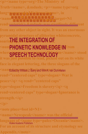 Buchcover The Integration of Phonetic Knowledge in Speech Technology | EAN 9781402026355 | ISBN 1-4020-2635-8 | ISBN 978-1-4020-2635-5