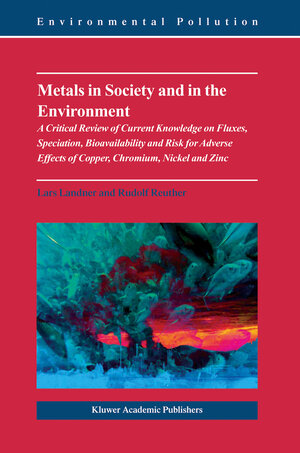 Buchcover Metals in Society and in the Environment | Lars Landner | EAN 9781402027406 | ISBN 1-4020-2740-0 | ISBN 978-1-4020-2740-6