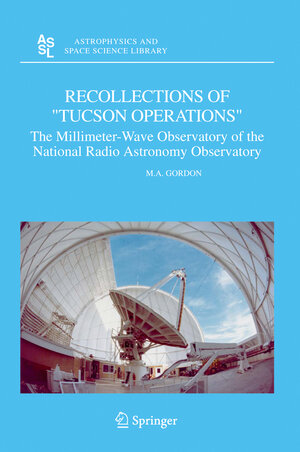 Buchcover Recollections of "Tucson Operations" | M.A. Gordon | EAN 9781402032356 | ISBN 1-4020-3235-8 | ISBN 978-1-4020-3235-6