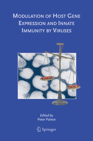 Buchcover Modulation of Host Gene Expression and Innate Immunity by Viruses | EAN 9781402032417 | ISBN 1-4020-3241-2 | ISBN 978-1-4020-3241-7
