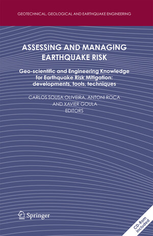 Buchcover Assessing and Managing Earthquake Risk | EAN 9781402036088 | ISBN 1-4020-3608-6 | ISBN 978-1-4020-3608-8
