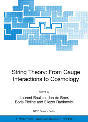 Buchcover String Theory: From Gauge Interactions to Cosmology | EAN 9781402037313 | ISBN 1-4020-3731-7 | ISBN 978-1-4020-3731-3