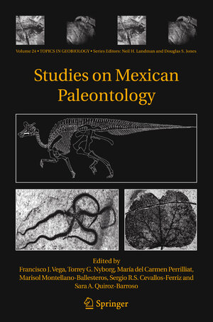 Buchcover Studies on Mexican Paleontology  | EAN 9781402038822 | ISBN 1-4020-3882-8 | ISBN 978-1-4020-3882-2