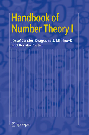 Buchcover Handbook of Number Theory I | József Sándor | EAN 9781402042157 | ISBN 1-4020-4215-9 | ISBN 978-1-4020-4215-7
