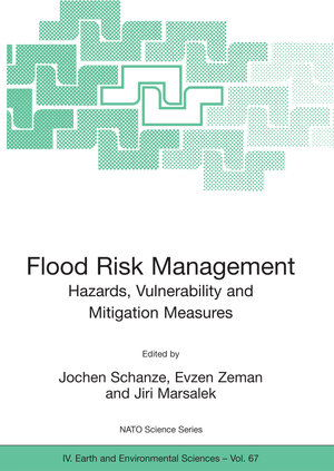 Buchcover Flood Risk Management: Hazards, Vulnerability and Mitigation Measures | EAN 9781402045967 | ISBN 1-4020-4596-4 | ISBN 978-1-4020-4596-7