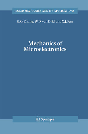 Buchcover Mechanics of Microelectronics | G.Q. Zhang | EAN 9781402049354 | ISBN 1-4020-4935-8 | ISBN 978-1-4020-4935-4