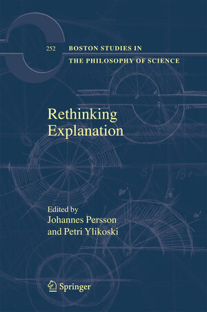 Buchcover Rethinking Explanation  | EAN 9781402055812 | ISBN 1-4020-5581-1 | ISBN 978-1-4020-5581-2