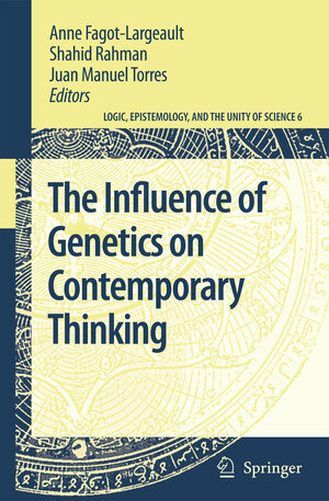 Buchcover The Influence of Genetics on Contemporary Thinking  | EAN 9781402056635 | ISBN 1-4020-5663-X | ISBN 978-1-4020-5663-5