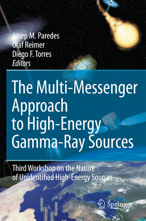Buchcover The Multi-Messenger Approach to High-Energy Gamma-Ray Sources | EAN 9781402061172 | ISBN 1-4020-6117-X | ISBN 978-1-4020-6117-2
