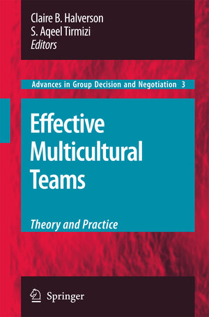 Buchcover Effective Multicultural Teams: Theory and Practice  | EAN 9781402069567 | ISBN 1-4020-6956-1 | ISBN 978-1-4020-6956-7