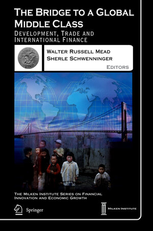 Buchcover The Bridge to a Global Middle Class | EAN 9781402073298 | ISBN 1-4020-7329-1 | ISBN 978-1-4020-7329-8
