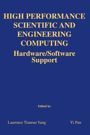 Buchcover High Performance Scientific and Engineering Computing  | EAN 9781402075803 | ISBN 1-4020-7580-4 | ISBN 978-1-4020-7580-3