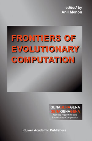Buchcover Frontiers of Evolutionary Computation | EAN 9781402077821 | ISBN 1-4020-7782-3 | ISBN 978-1-4020-7782-1