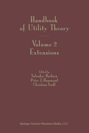 Buchcover Handbook of Utility Theory | EAN 9781402079641 | ISBN 1-4020-7964-8 | ISBN 978-1-4020-7964-1