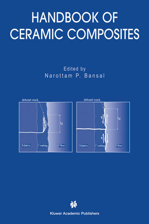 Buchcover Handbook of Ceramic Composites | EAN 9781402081330 | ISBN 1-4020-8133-2 | ISBN 978-1-4020-8133-0