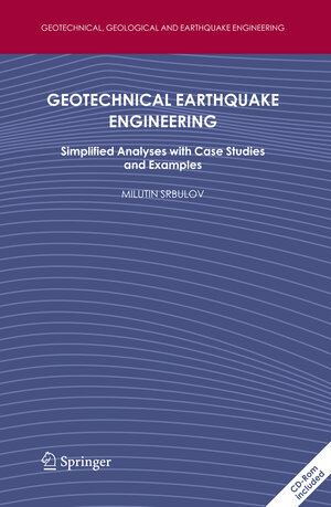 Buchcover Geotechnical Earthquake Engineering | Milutin Srbulov | EAN 9781402086830 | ISBN 1-4020-8683-0 | ISBN 978-1-4020-8683-0