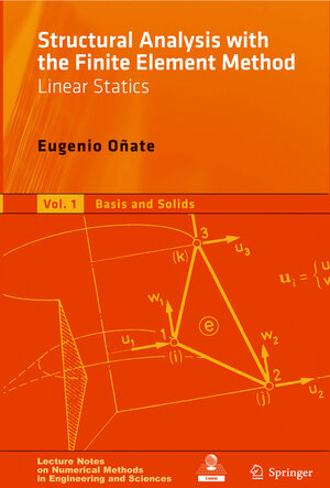 Buchcover Structural Analysis with the Finite Element Method. Linear Statics | Eugenio Oñate | EAN 9781402087424 | ISBN 1-4020-8742-X | ISBN 978-1-4020-8742-4