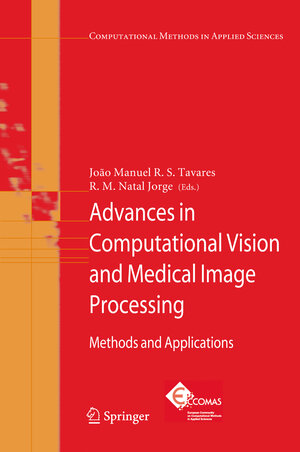 Buchcover Advances in Computational Vision and Medical Image Processing | EAN 9781402090851 | ISBN 1-4020-9085-4 | ISBN 978-1-4020-9085-1