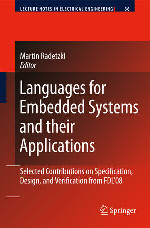Buchcover Languages for Embedded Systems and their Applications | EAN 9781402097140 | ISBN 1-4020-9714-X | ISBN 978-1-4020-9714-0