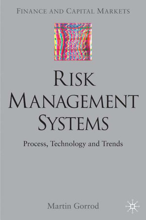 Buchcover Risk Management Systems | M. Gorrod | EAN 9781403916174 | ISBN 1-4039-1617-9 | ISBN 978-1-4039-1617-4