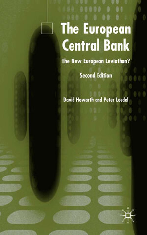 Buchcover The European Central Bank | D. Howarth | EAN 9781403941596 | ISBN 1-4039-4159-9 | ISBN 978-1-4039-4159-6