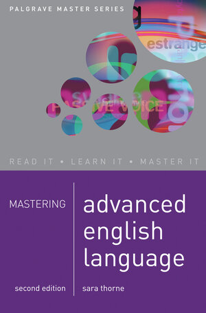 Buchcover Mastering Advanced English Language | Sara Thorne | EAN 9781403994837 | ISBN 1-4039-9483-8 | ISBN 978-1-4039-9483-7