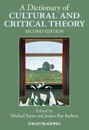 Buchcover A Dictionary of Cultural and Critical Theory  | EAN 9781405168908 | ISBN 1-4051-6890-0 | ISBN 978-1-4051-6890-8