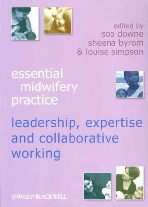 Buchcover Expertise Leadership and Collaborative Working: Leadership, Expertise and Collaborative Working (Essential Midwifery Practice)  | EAN 9781405184311 | ISBN 1-4051-8431-0 | ISBN 978-1-4051-8431-1