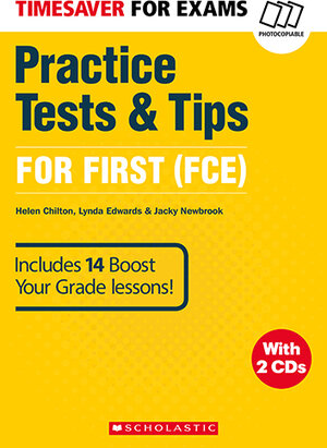 Buchcover Timesaver 'Practice Tests & Tips', For First (FCE), mit 2 Audio-CDs | Helen Chilton | EAN 9781407169705 | ISBN 1-4071-6970-X | ISBN 978-1-4071-6970-5