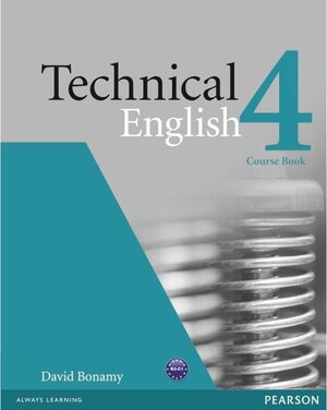 Buchcover Technical English: Level.4 Course Book. David Bonamy | David Bonamy | EAN 9781408229552 | ISBN 1-4082-2955-2 | ISBN 978-1-4082-2955-2